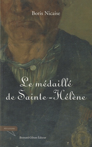 Le Médaillé de Sainte‑Hélène
