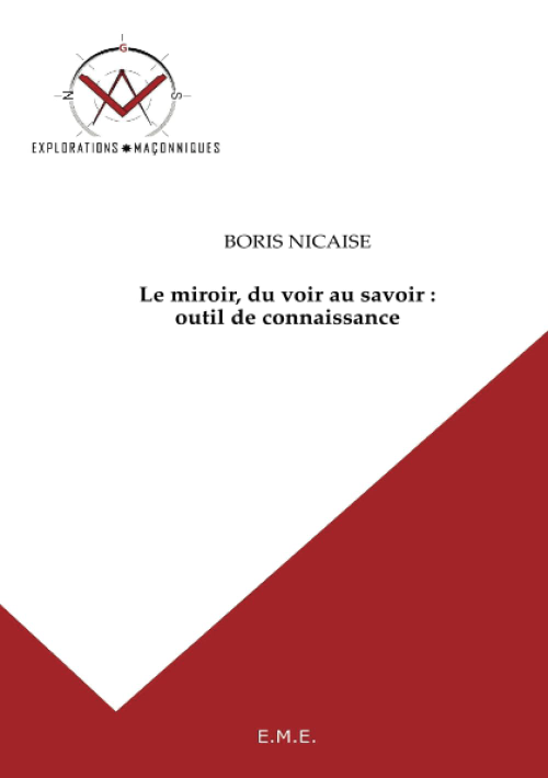 Le Miroir, du Voir au Savoir, outil de Connaissance